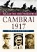 Cambrai 1917 (VCs of the First World War)