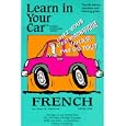 French: Level 1: Learn In Your Car by Henry N. Raymond