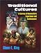 Book Traditional Cultures: A Survey of Nonwestern Experience and Achievement
