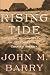 Rising Tide: The Great Mississippi Flood of 1927 and How It Changed America width=