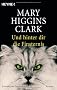 Und hinter dir die Finsternis: Roman