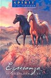 Spirit of the West 3: Esperanza (Movie tie-ins)