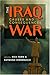 The Iraq War: Causes And Consequences