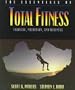 Essentials of Total Fitness, The: Exercise, Nutrition, and Wellness