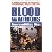 Blood Warriors: American Military Elites