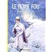 L'integrale Le moine fou, tome 2 : Poussi�re de vie (tomes 6 � 10)