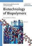 Biotechnology of Biopolymers, 2 Vols.