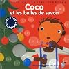 Coco et les Bulles de savon (1 livre + 1 CD audio)