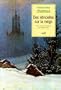 Des �tincelles sur la neige : tests des premiers fr�res chartreux