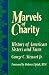 Marvels of Charity: History of American Sisters and Nuns by George C. Stewart