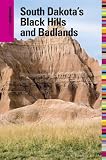 Insiders Guide to South Dakotas Black Hills and Badlands, 5th (Insiders Guide Series)