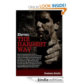 Eleven The Hardest Way