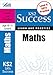 Letts Key Stage 2 Success - Maths Age 10-11 Level 6