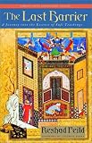 Review Lindisfarne Press  / The Last Barrier: A Journey into the Essence of Sufi Teachings