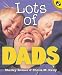 Books : Lots of Dads (Picture Puffins)