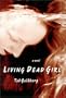 Living Dead Girl