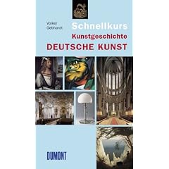 DuMont Schnellkurs Kunstgeschichte. Deutsche Kunst.
