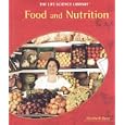 Food and Nutrition (Life Science Library (New York, N.Y.).) by  Elizabeth Rose