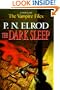 The Dark Sleep (Vampire Files, No. 8)
