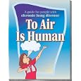 To Air Is Human: A Guide for People with Chronic Lung Disease by