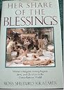 Her share of the blessings : women's religions among pagans, Jews, and Christians in the Greco-Roman world
