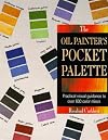 The Oil Painter's Pocket Palette (Pocket Palette Series)