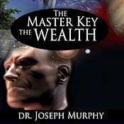 The Master Key to Wealth | [Joseph Murphy]