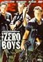 Zero Boys