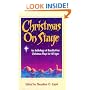Christmas on Stage: An Anthology of Royalty-Free Christmas Plays for All Ages