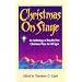 Christmas on Stage: An Anthology of Royalty-Free Christmas Plays for All Ages