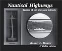 Nautical Highways: Ferries of the San Juan Islands
