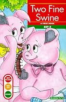 Two Fine Swine (Get Ready-Get Set-Read!)