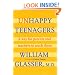 Unhappy Teenagers: A Way for Parents and Teachers to Reach Them