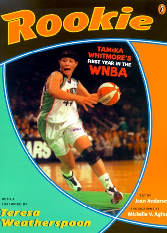 Rookie: A First Year With The Wnba