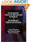 Managing Human Behavior in Public and Nonprofit Organizations