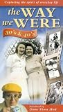 The Way We Were - 30's And 40's