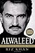 Alwaleed : Businessman, Billionaire, Prince