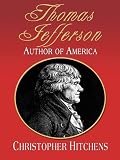 Thomas Jefferson: Author of America