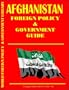 Afghanistan Foreign Policy and Government Guide