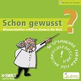 Schon gewusst? Box 1 - Wissenschaftler erkl&auml;ren Kindern die Welt - 