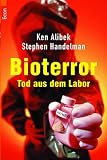 Bioterror. Tod aus dem Labor.