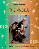 The Oneida (Indian Nations (Austin, Tex.).)