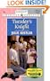 Tuesday's Knight (Harlequin American Romance, No. 740)