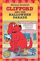 Clifford and the Halloween Parade (Scholastic Reader, Level 1) (Clifford the Big Red Dog)