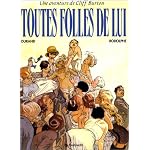 Les Aventures de Cliff Burton, tome 8 : Toutes folles de lui book cover
