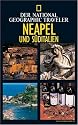 National Geographic Traveler: Neapel und Süditalien