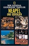 National Geographic Traveler: Neapel und S&uuml;ditalien - Tim Jepson