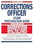 Normal Hall's Corrections Officer Exam Preparation Book (Norman Hall's Corrections Officer Exam Preparation Book)
