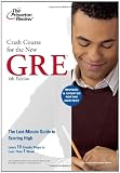 Crash Course for the New GRE, 4th Edition (Graduate School Test Preparation)