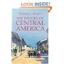 The History of Central America (Palgrave Essential Histories)